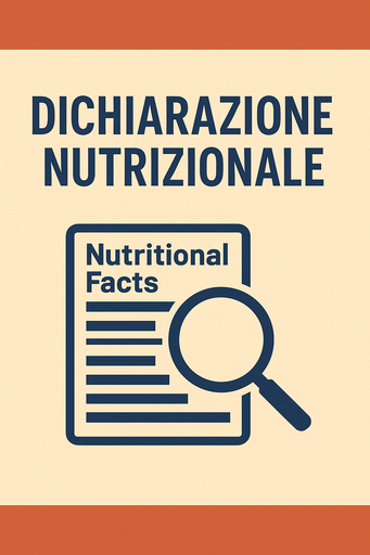 La dichiarazione nutrizionale. Tutti gli approfondimenti.